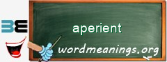 WordMeaning blackboard for aperient